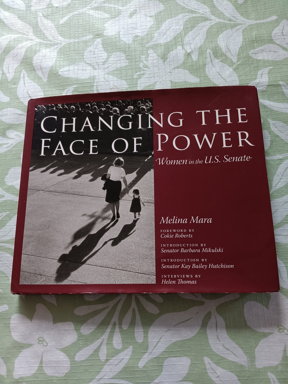 Changing the Face of Power by Melina Mara - Red Hardcover Book